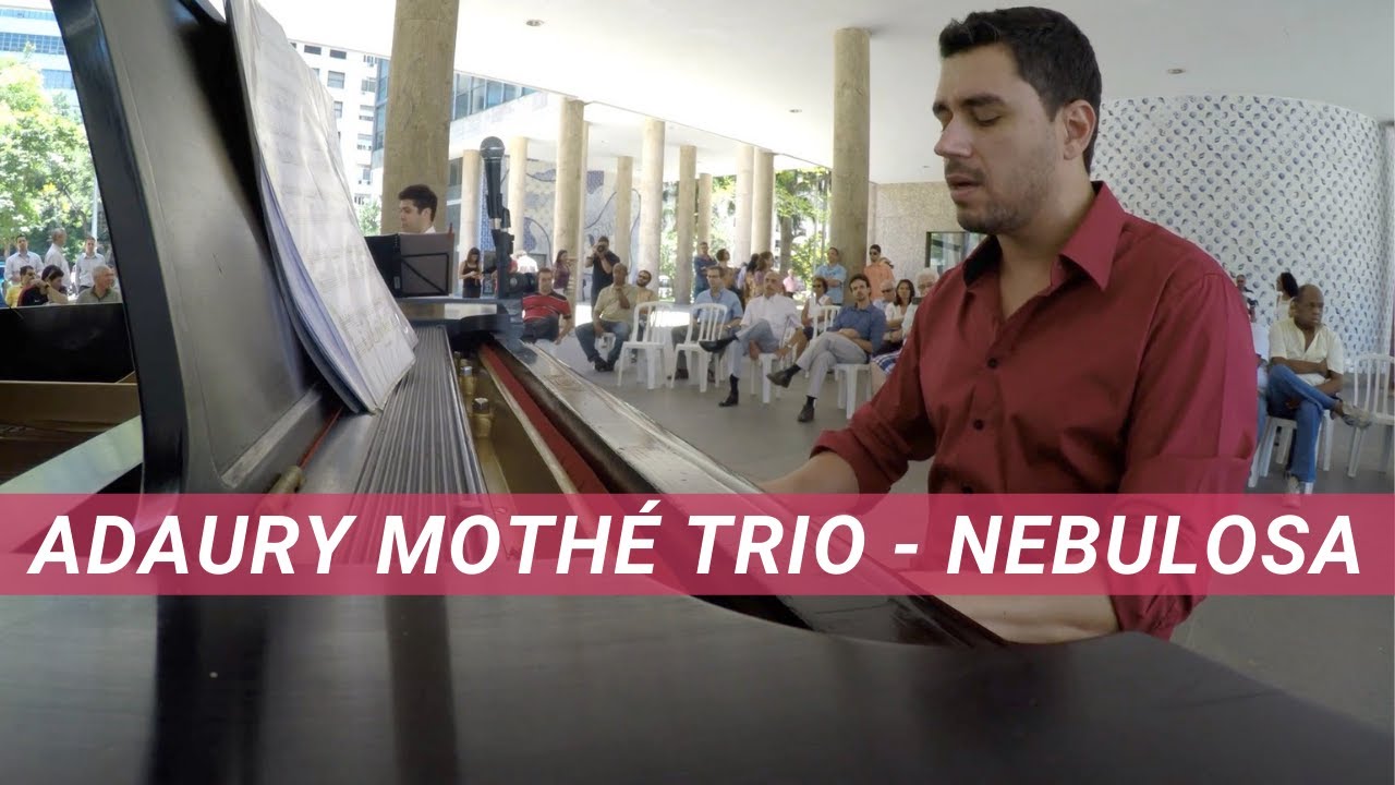 Adaury Mothé Trio - Nebulosa (Tenório Jr.) | Pátio Capanema - Rio de Janeiro