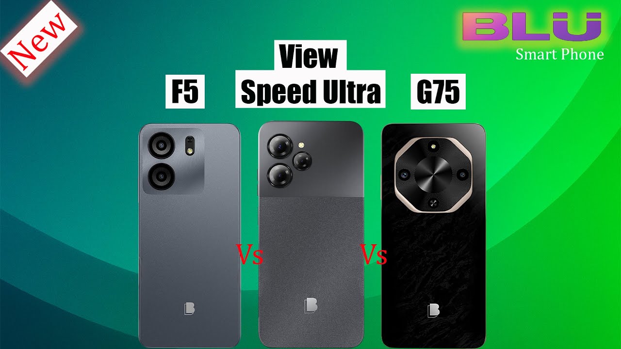 BLU F5 vs BLU View Speed Ultra 5G vs BLU G75 | Full Comparison | Performance, Camera, Battery!