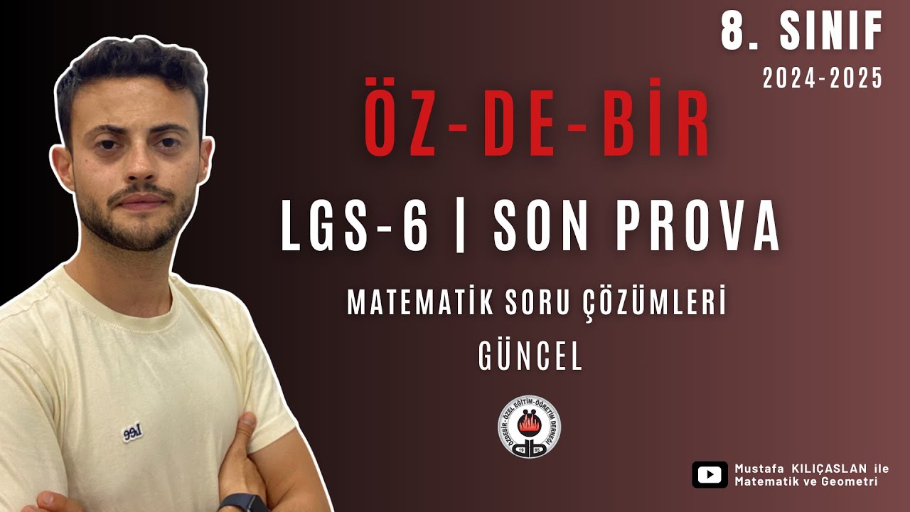 2024-2025 ÖZDEBİR LGS - 6 Son Prova Denemesi Matematik Soru Çözümleri #özdebir #lgs #lgsmatematik