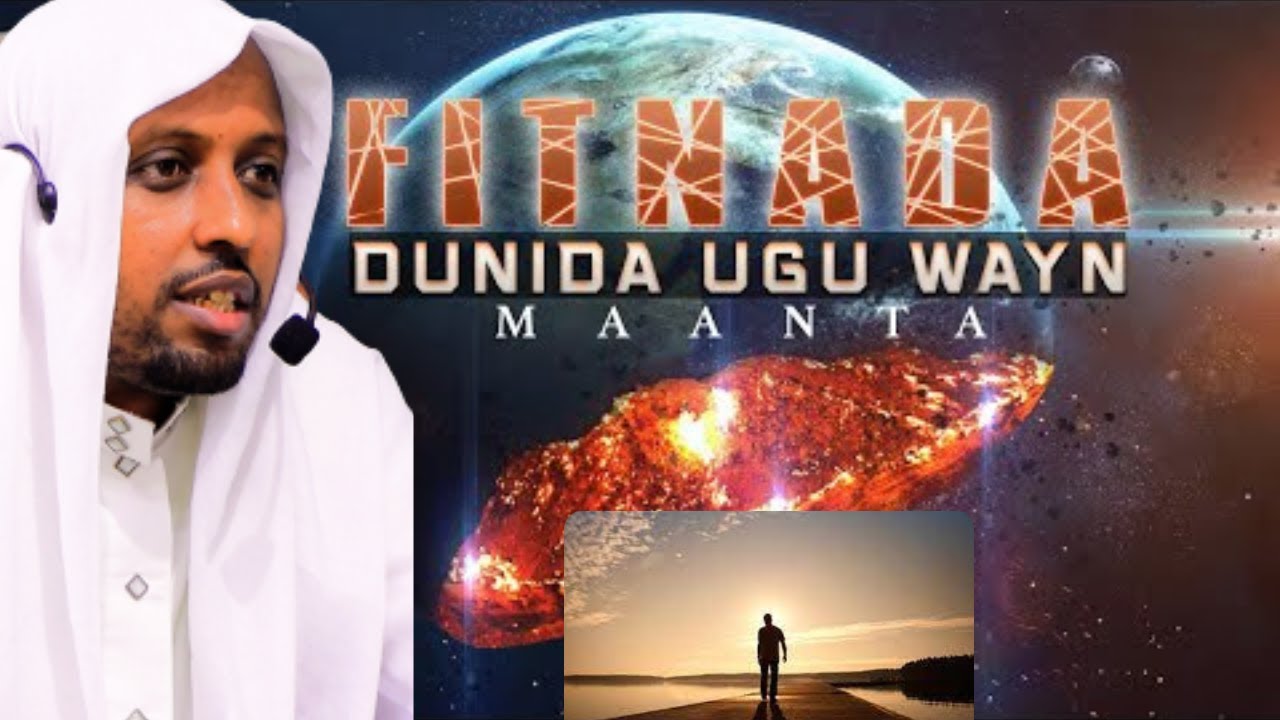 MUXAADARO KUSAABSAN FITANKA&SIDA LOOGO BADBAADI KARO XURMADLE SHEIKH CUMAR MACALIN.