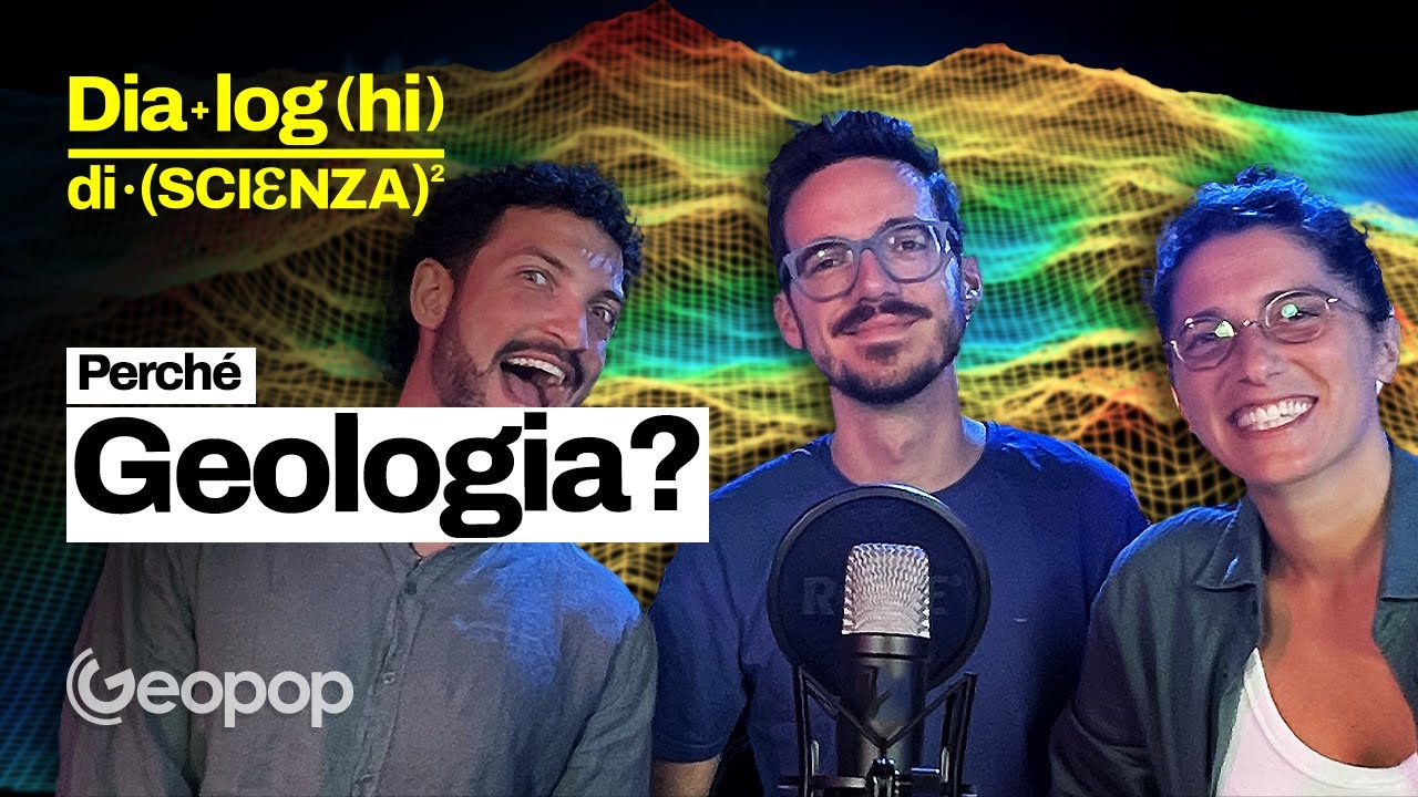Dialoghi di scienza EP6 - Geologia