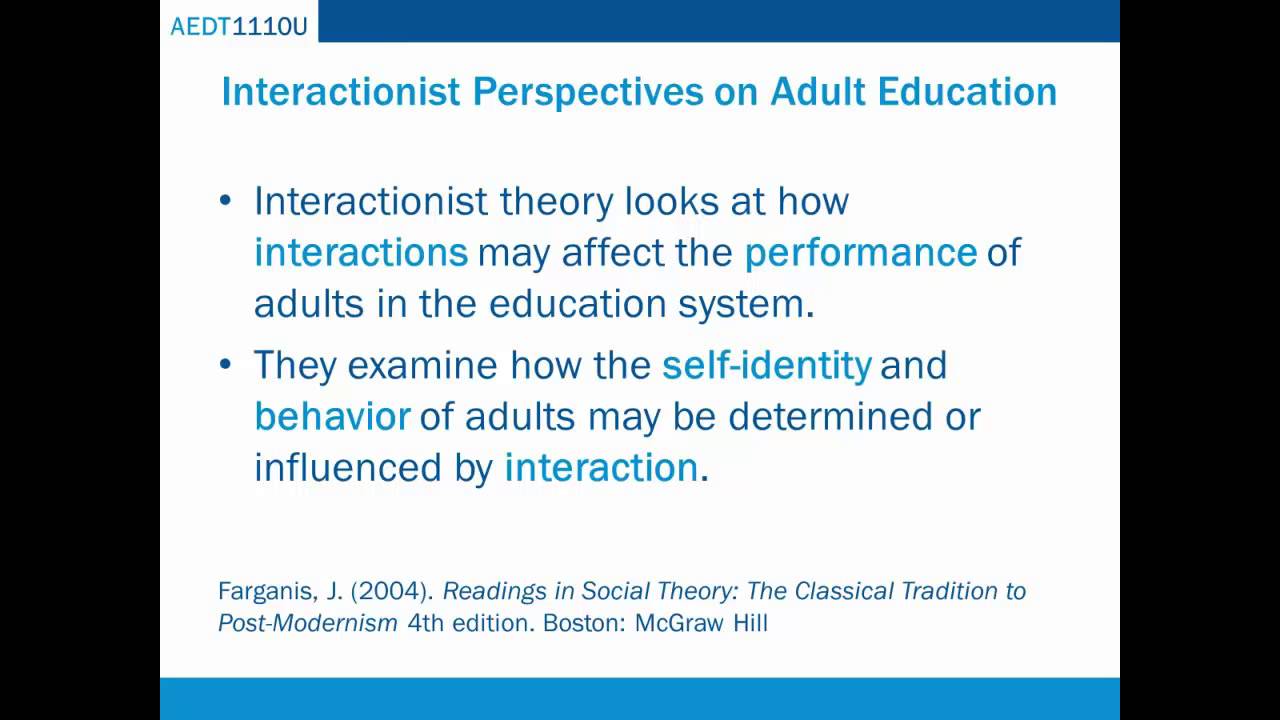 2.3 Interactionist and Critical Perspectives of Adult Education