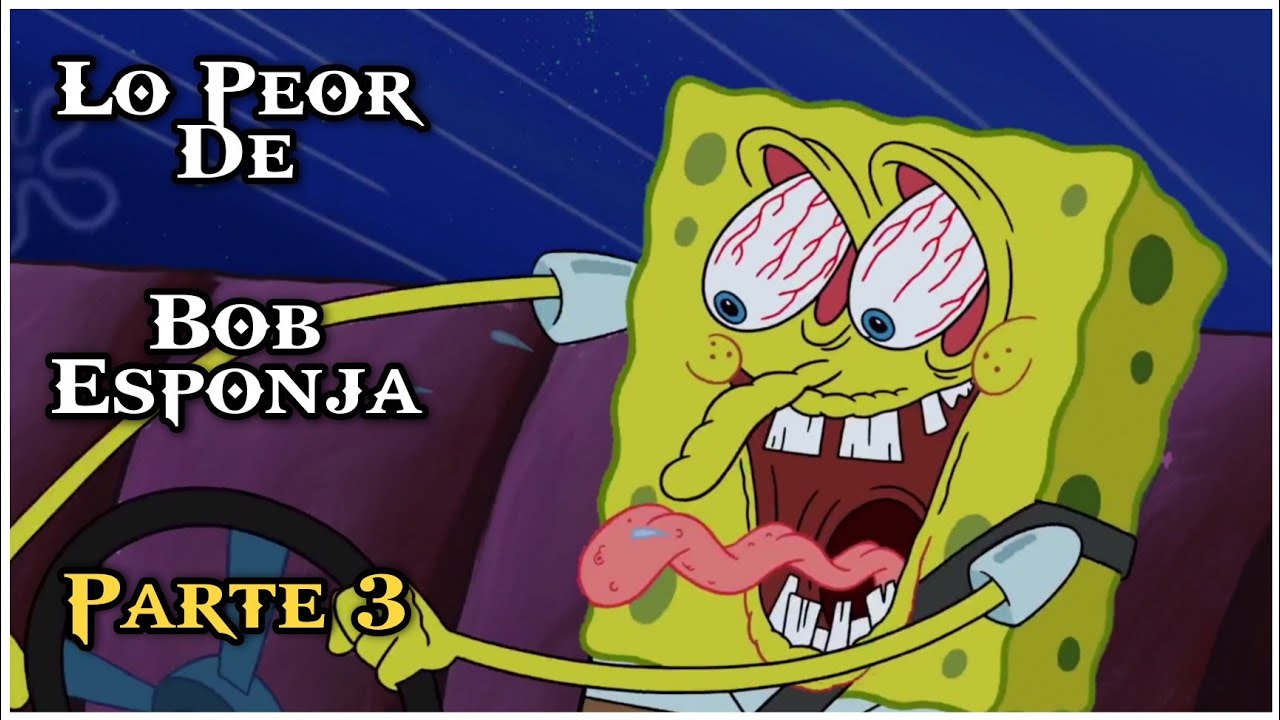 ¡TOP 6 Escenas MÁS PERTURBADORAS en Bob Esponja! | Parte 3
