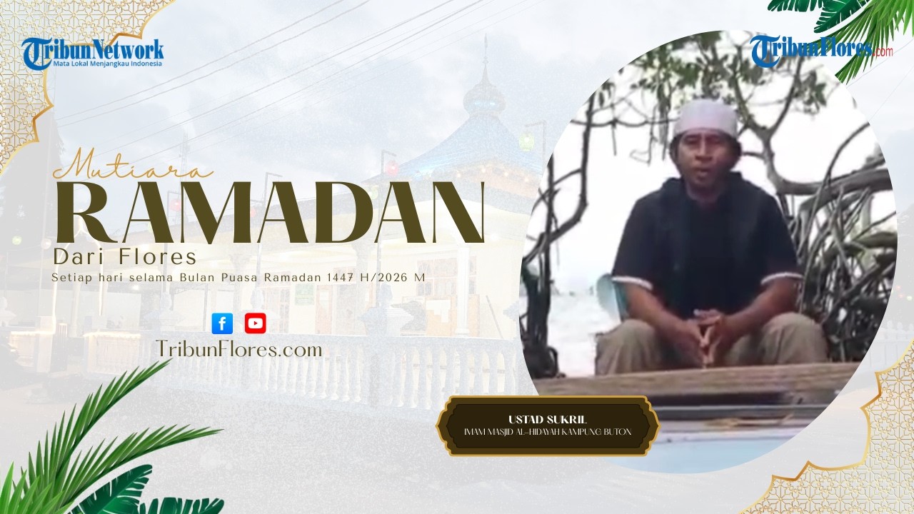 Mutiara Ramadan dari Flores Minggu 1 Maret 2026, Alam Semesta