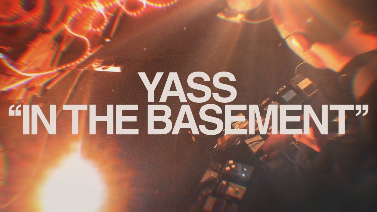 YASS - IN THE BASEMENT (Official Video)