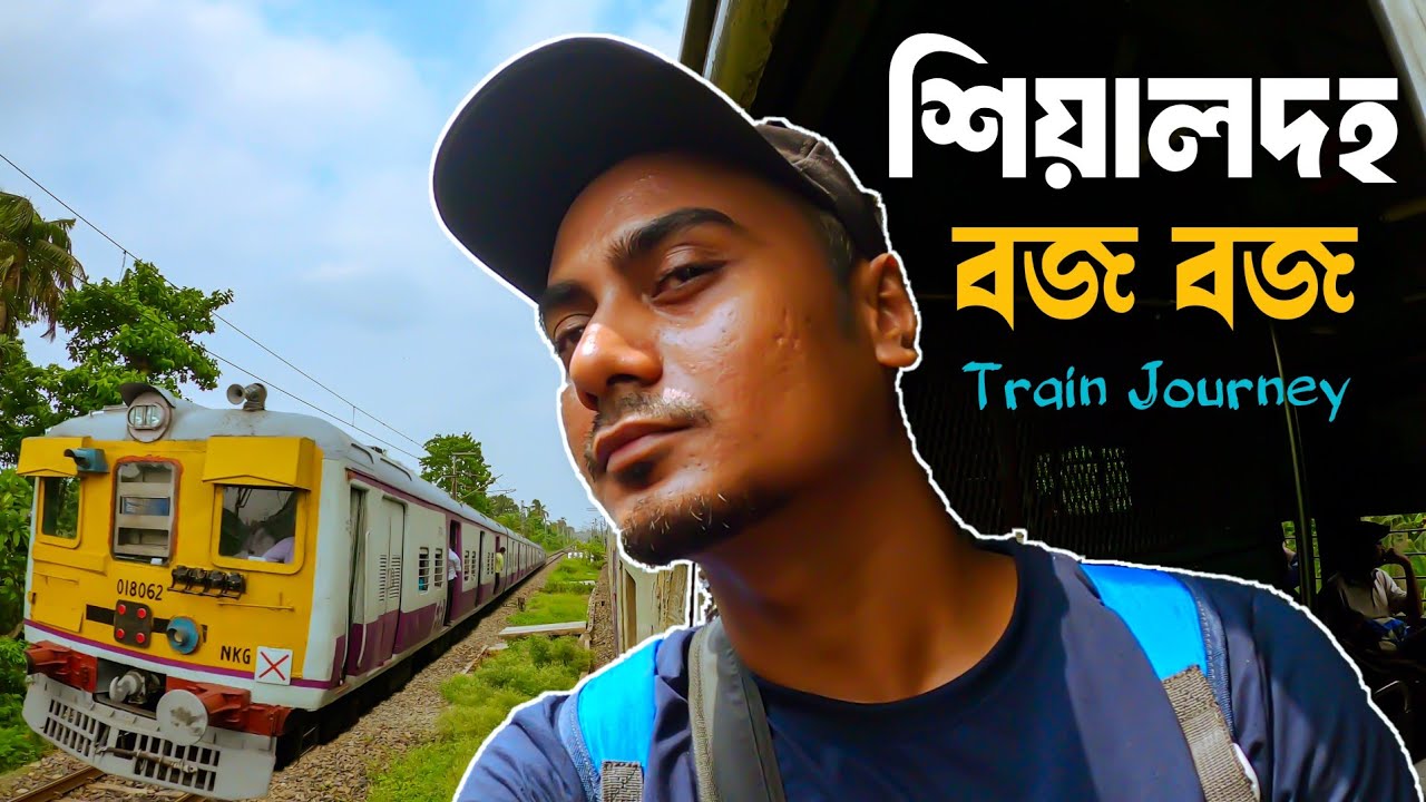 Sealdah to Budge Budge Local Train Journey Vlog 4K