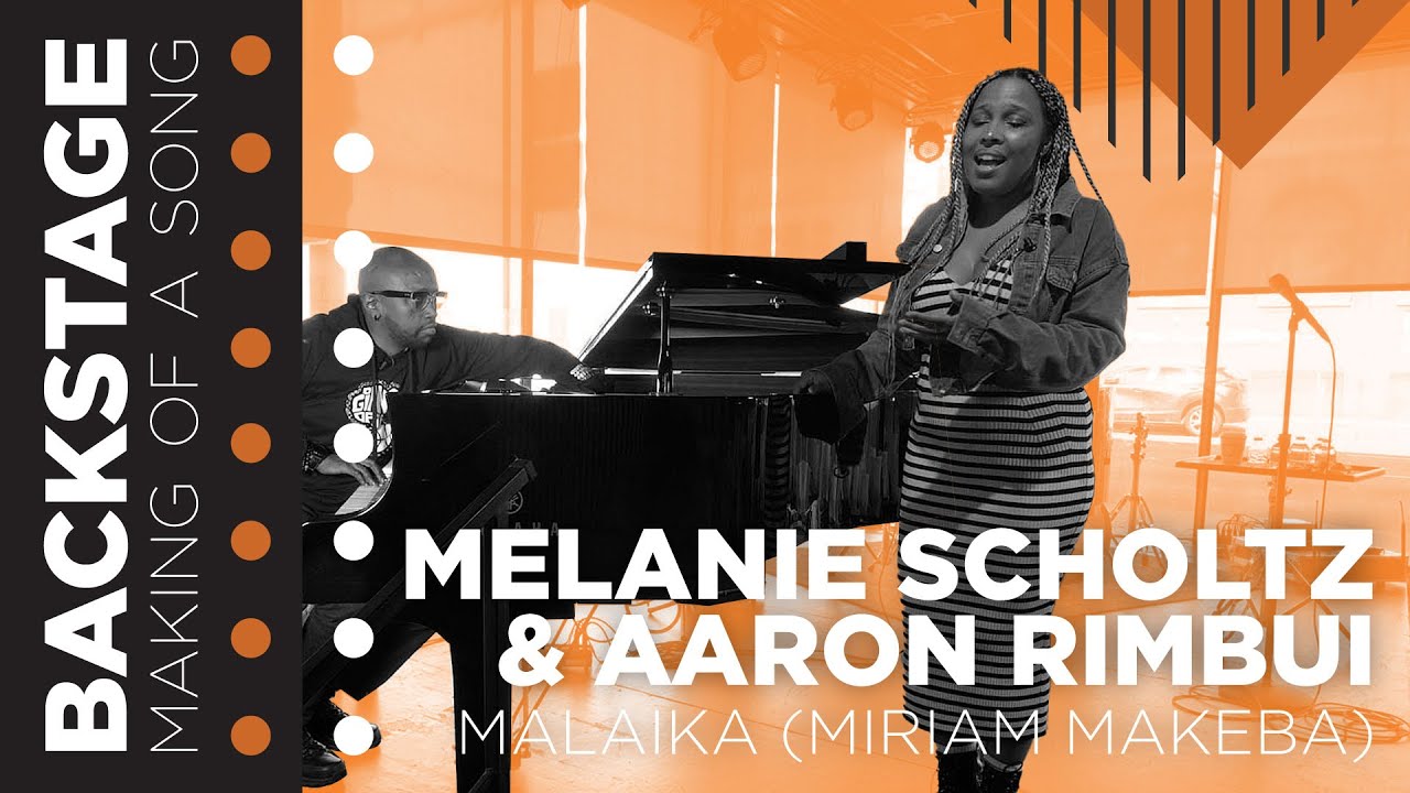 Backstage: Making of a Song – Melanie Sholtz & Aaron Rimbui (Malaika)