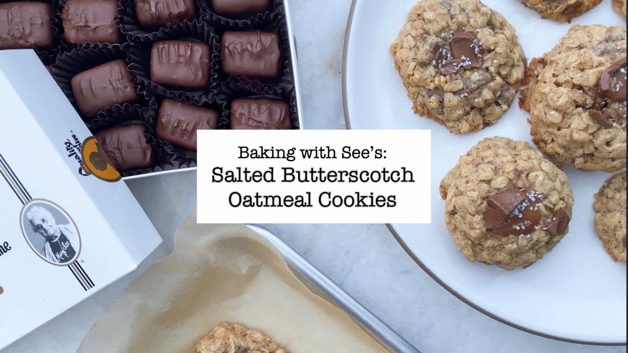 How To: Salted Butterscotch Oatmeal Cookies | See's Candies
