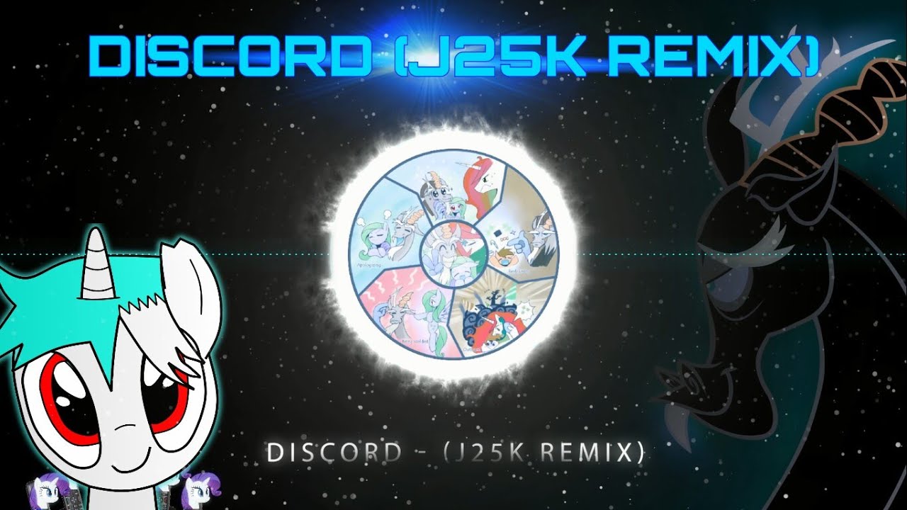 Discord (J25K Remix)