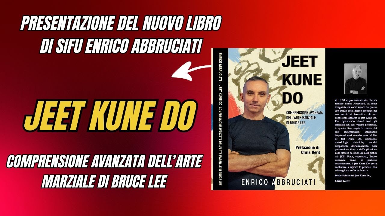 PRESENTAZIONE DEL NUOVO MANUALE SUL JEET KUNE DO AVANZATO