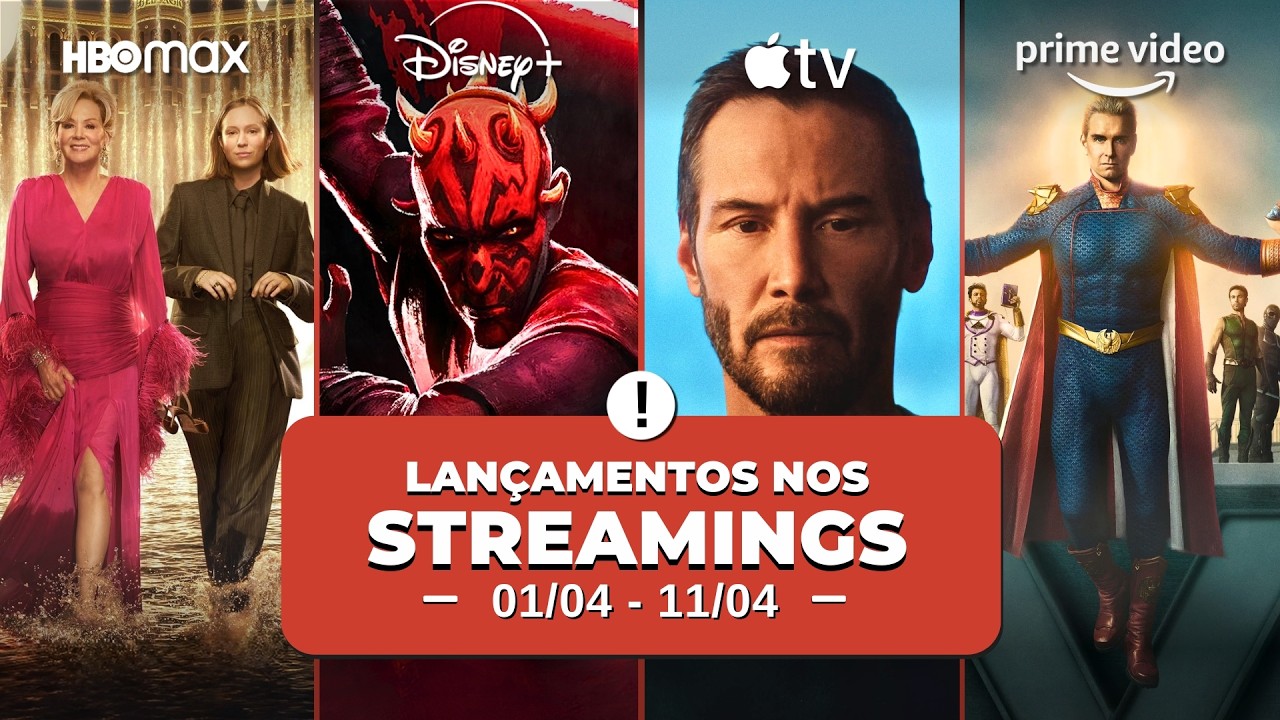 10 MELHORES LAN&Ccedil;AMENTOS NOS STREAMINGS (01/04 a 11/04): NETFLIX, PRIME VIDEO, HBO, DISNEY E MAIS