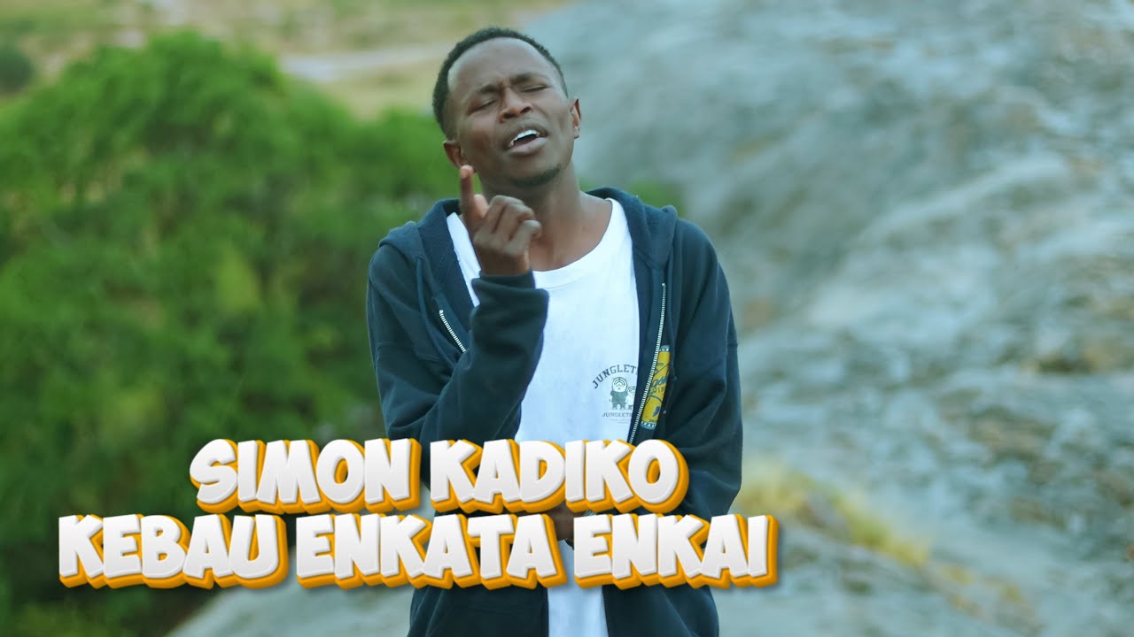 Simon Kadiko-Kebau Enkata Enkai(official video)
