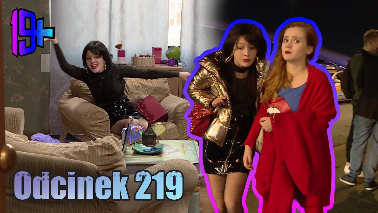 19+ | ODCINEK 219