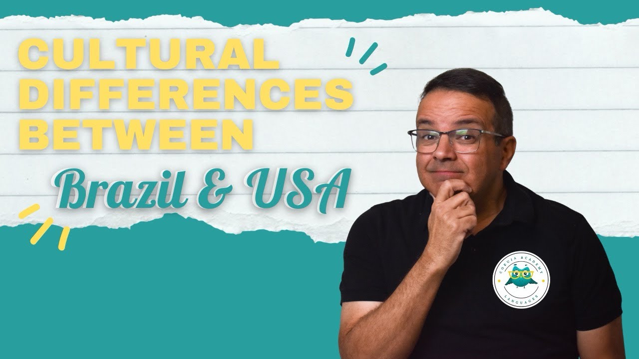 USA vs Brazil: Culture Shocks