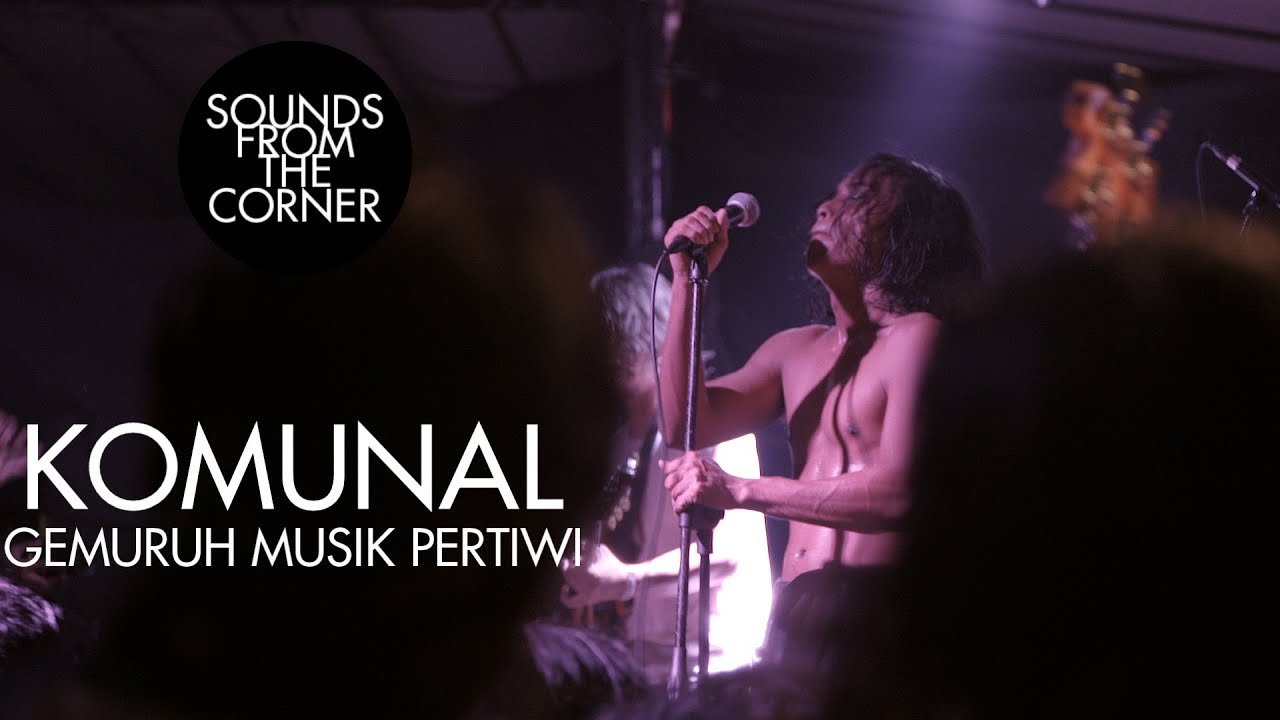 Komunal - Gemuruh Musik Pertiwi | Sounds From The Corner Live #41
