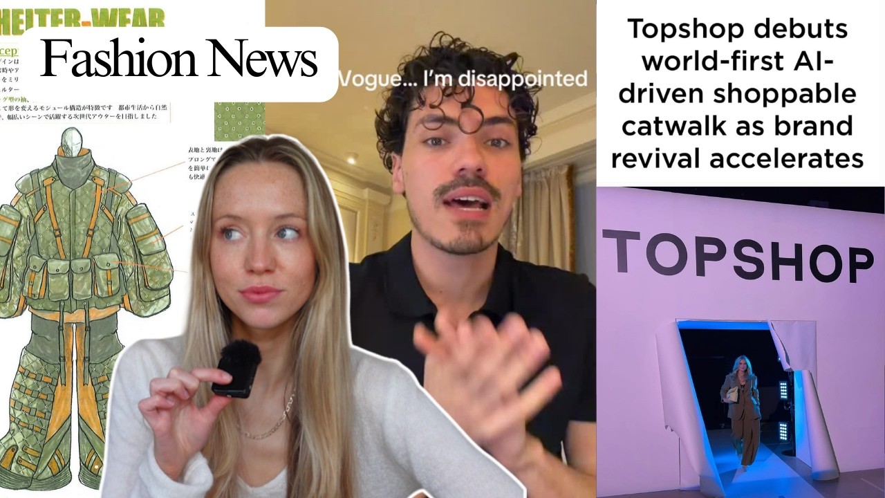 Vogue Drama + Topshop’s AI Runway, Japanese Designers & More!