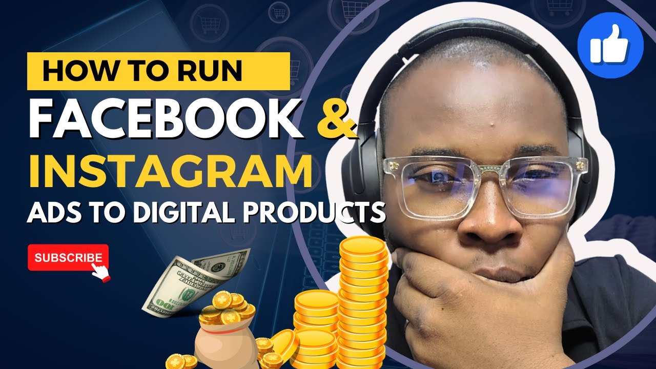 How to Run Facebook & Instagram Ads to Sell Digital Products