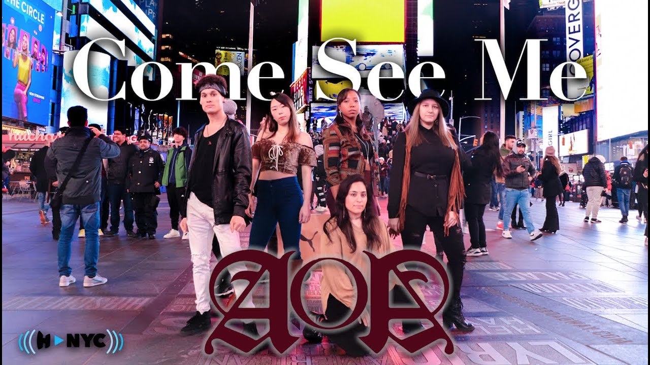 [KPOP IN PUBLIC NYC] AOA – Come See Me (날 보러 와요) Dance Cover