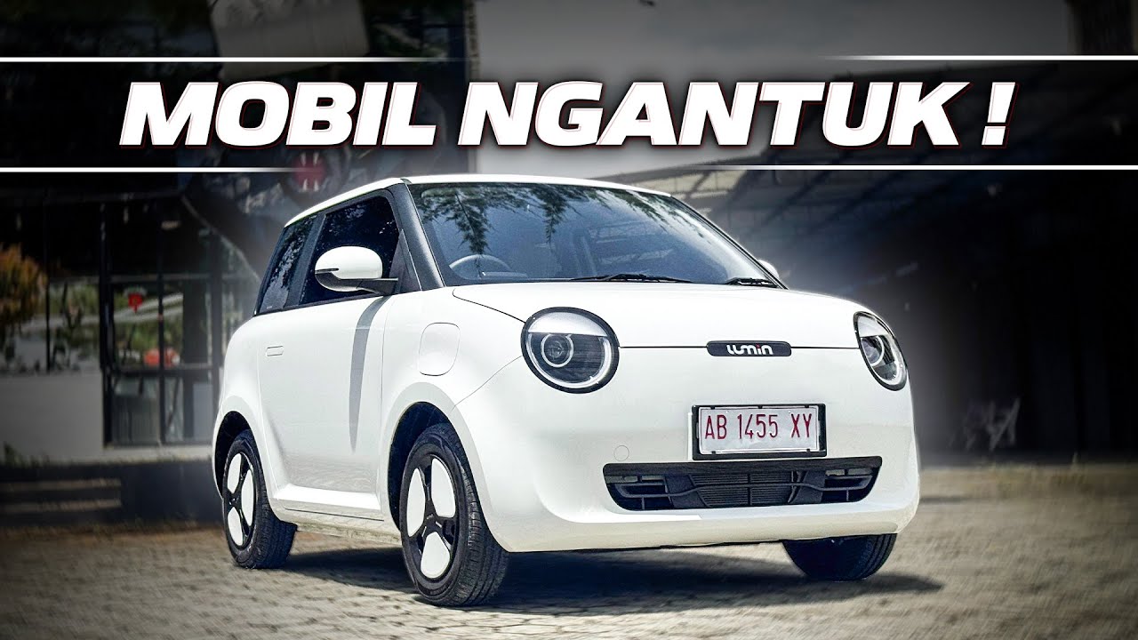 NYOBAIN CHANGAN LUMIN: MOBIL KECIL SUPER IMUT!