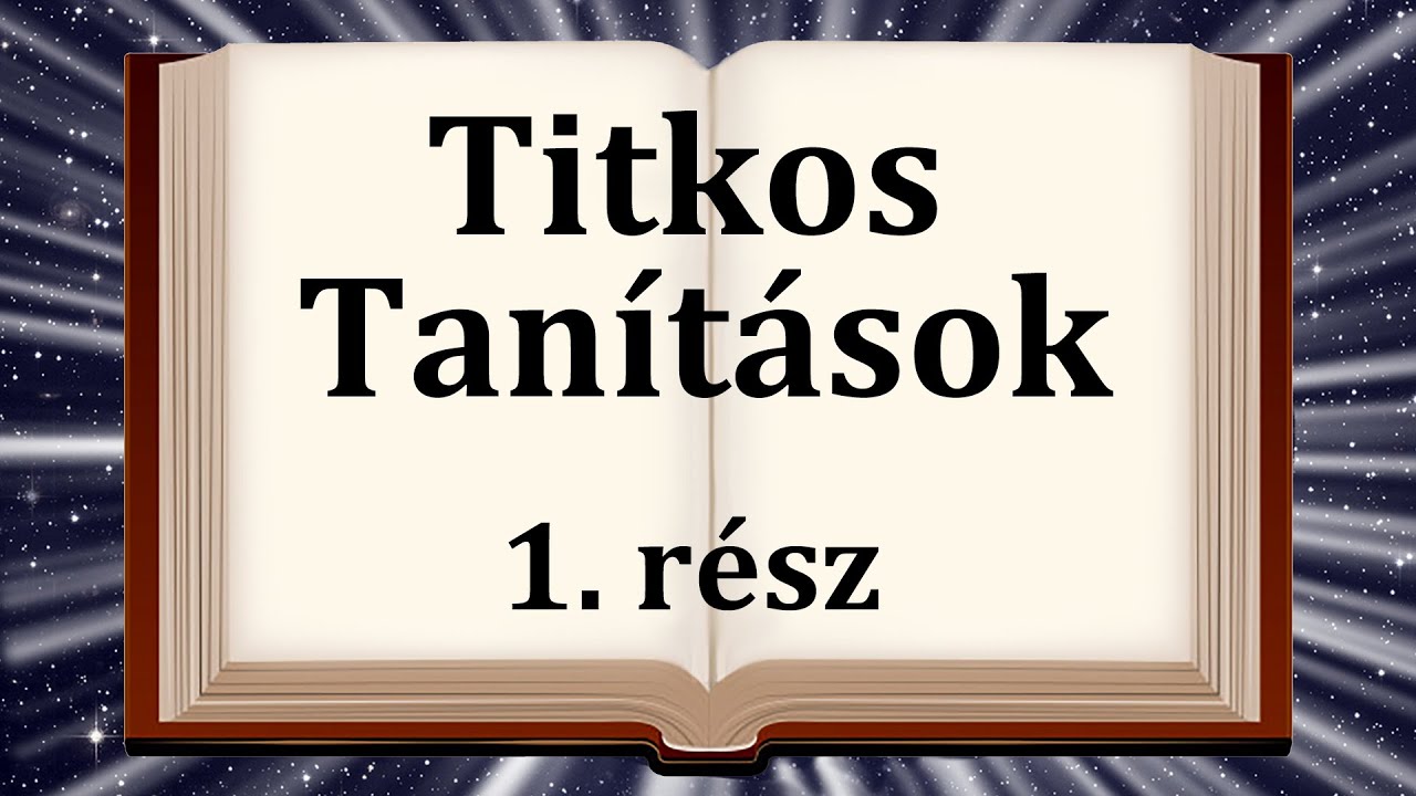 Titkos Tanítások - A 