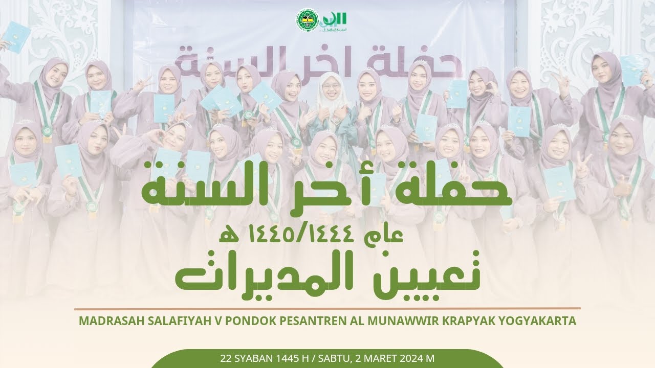 Haflah Akhirussanah Madrasah Salafiyah V - Pondok Pesantren Al Munawwir Krapyak Yogyakarta