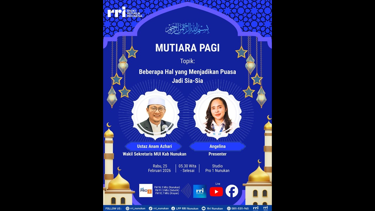 Mutirara Pagi - Beberapa Hal Yang Menjadikan Puasa Jadi Sia-Sia