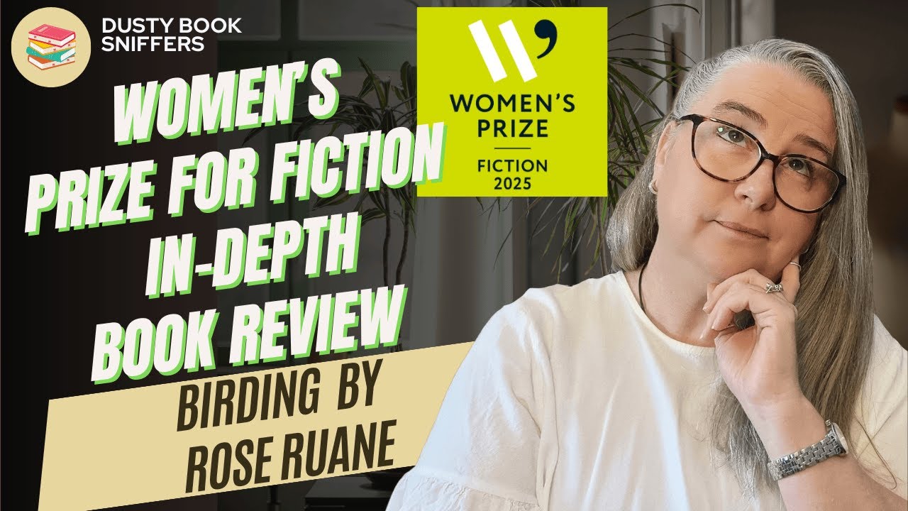 📚✨ Birding by Rose Ruane | Women's Prize for Fiction 2025 In-Depth Book Review ✨📚