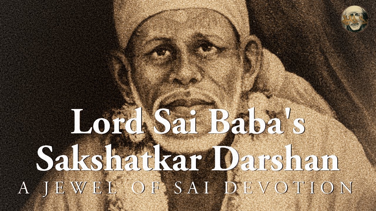 Lord Sai Baba's Sakshatkar Darshan | A Testament to Baba's Promise