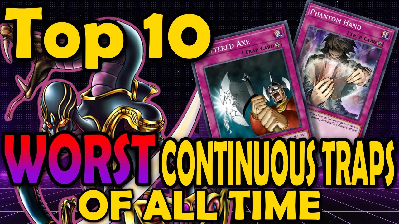 Top 10 Worst Continuous Traps of All Time