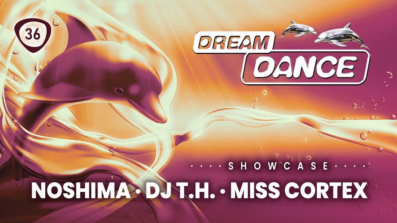 DREAM DANCE Live! ep.36 w/ DJ T.H., Noshima, Miss Cortex | Trance, TranceClassics, Uplifting