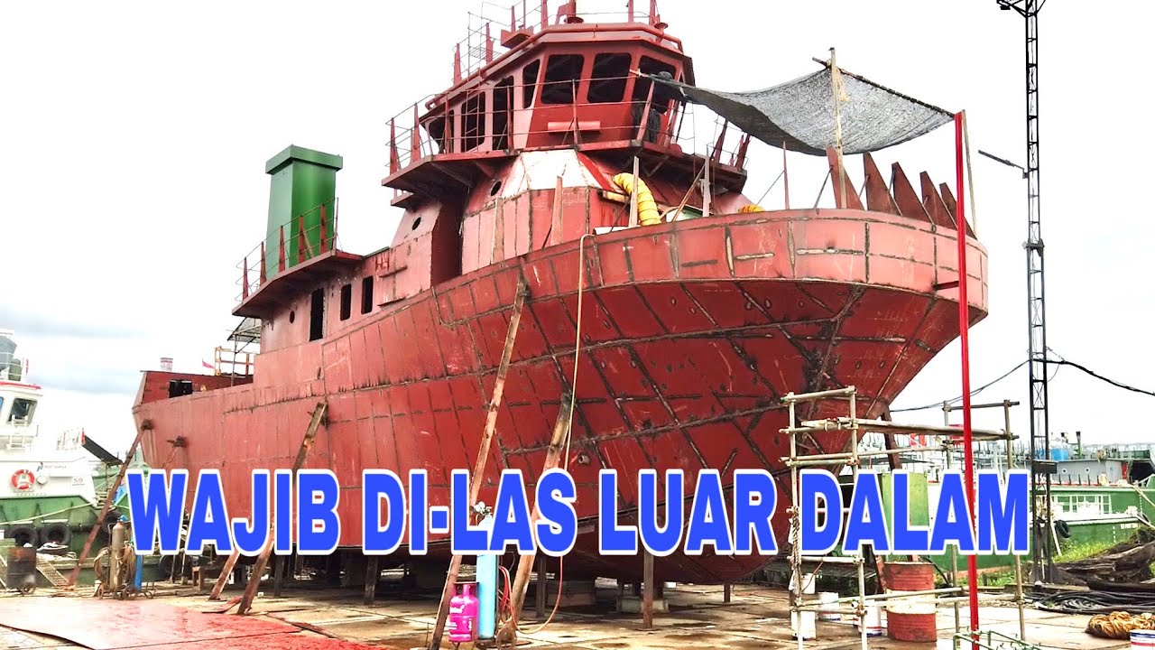 Pengelasan Kapal dan Fungsi Modulus di Konstruksi Kapal