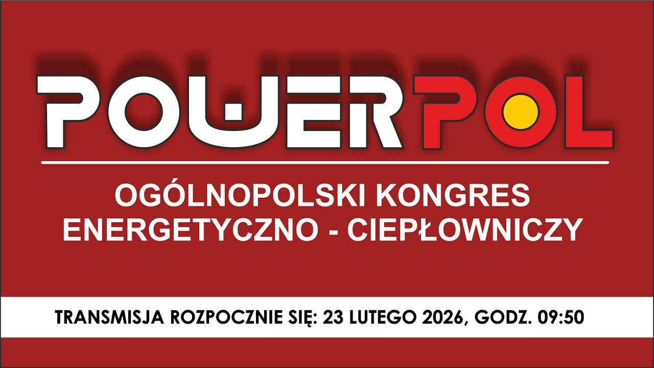 POWERPOL 23-24 lutego 2026 (Sala Audytoryjna Duża - dzień 1)