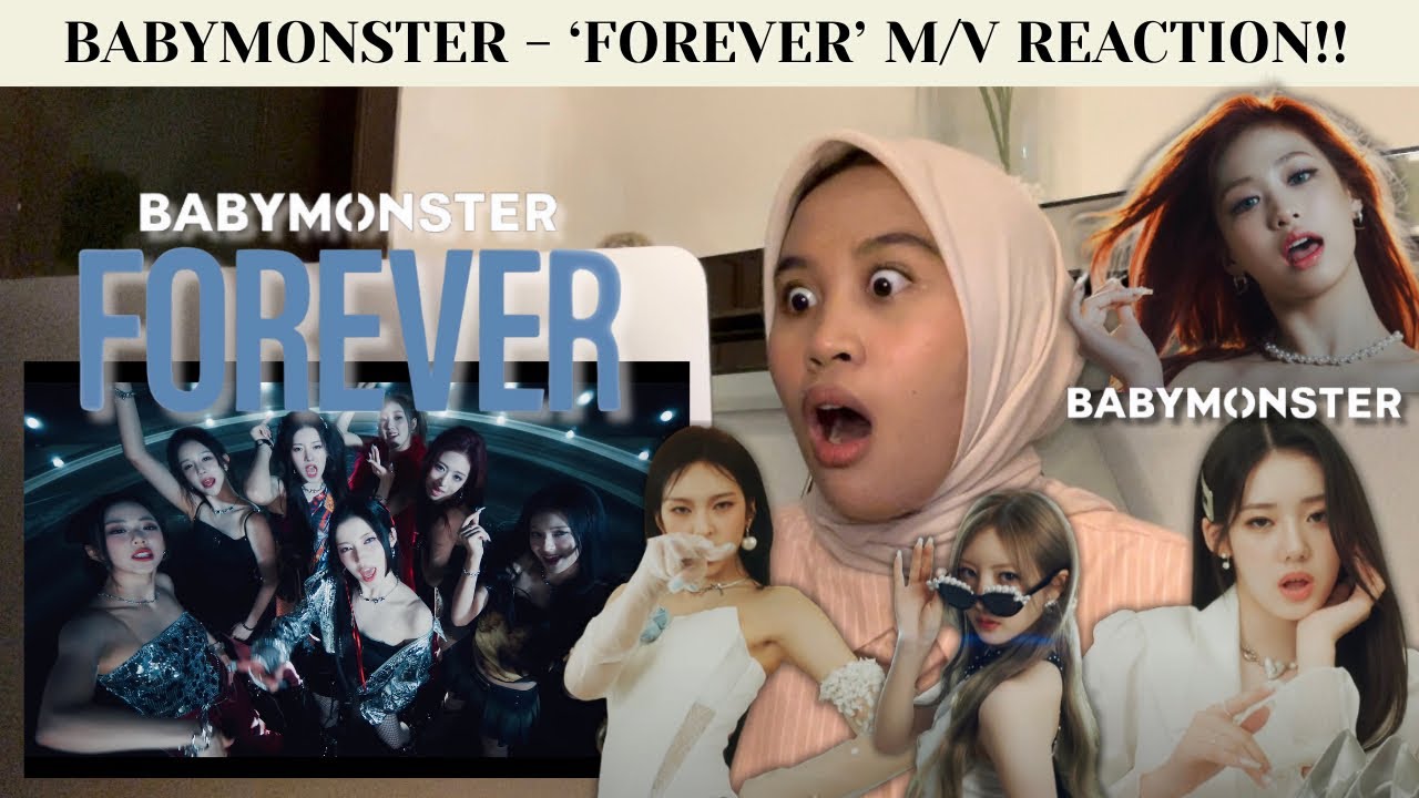 BABYMONSTER - ‘FOREVER’ M/V REACTION!! (BAU BAU SOTY INI MAHH GOKIL!!😭🫵🏻)