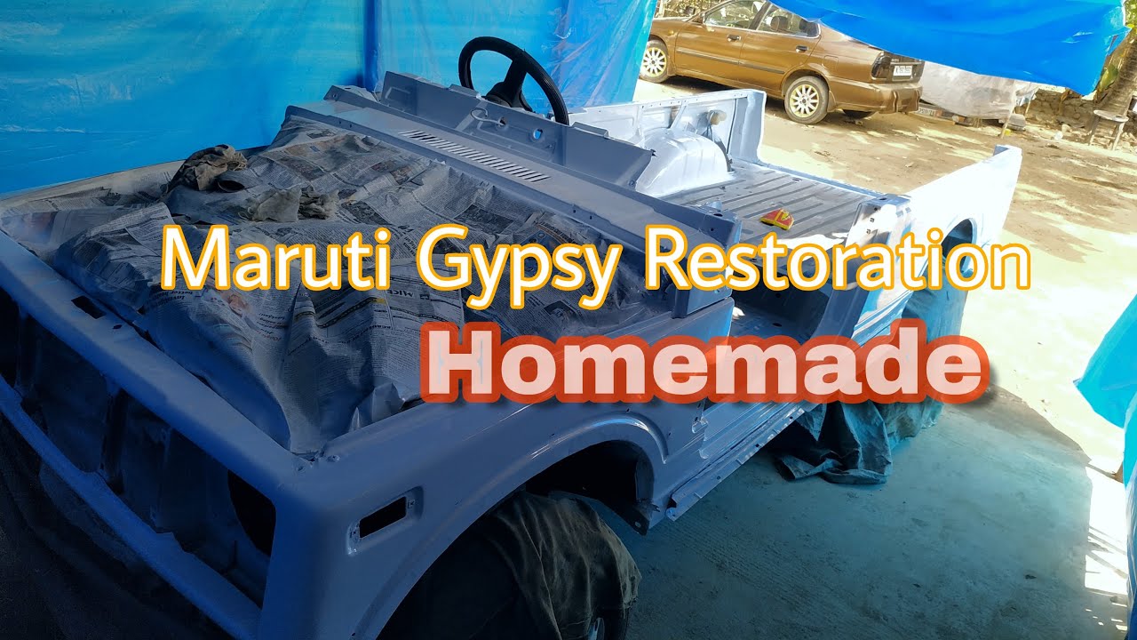 Maruti Gypsy Euro2 Restoration 2 || Gypsy restoration from home Garage