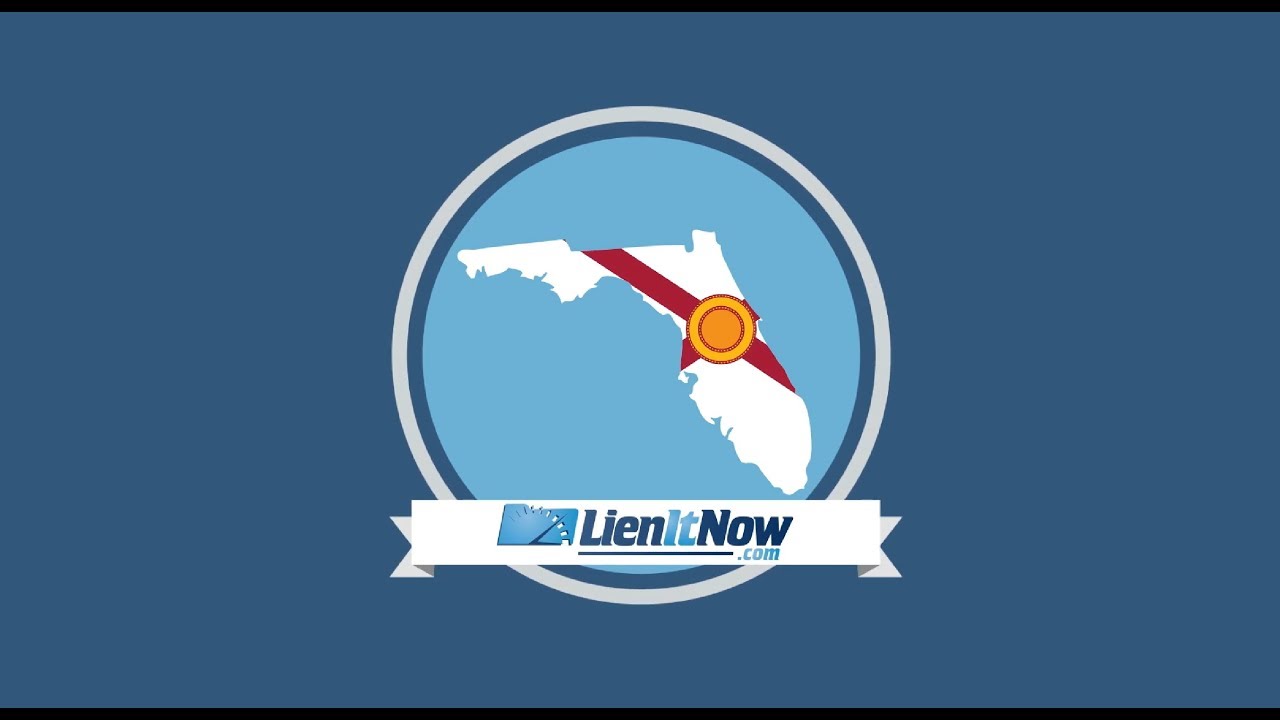 LienItNow Florida Mechanics Liens