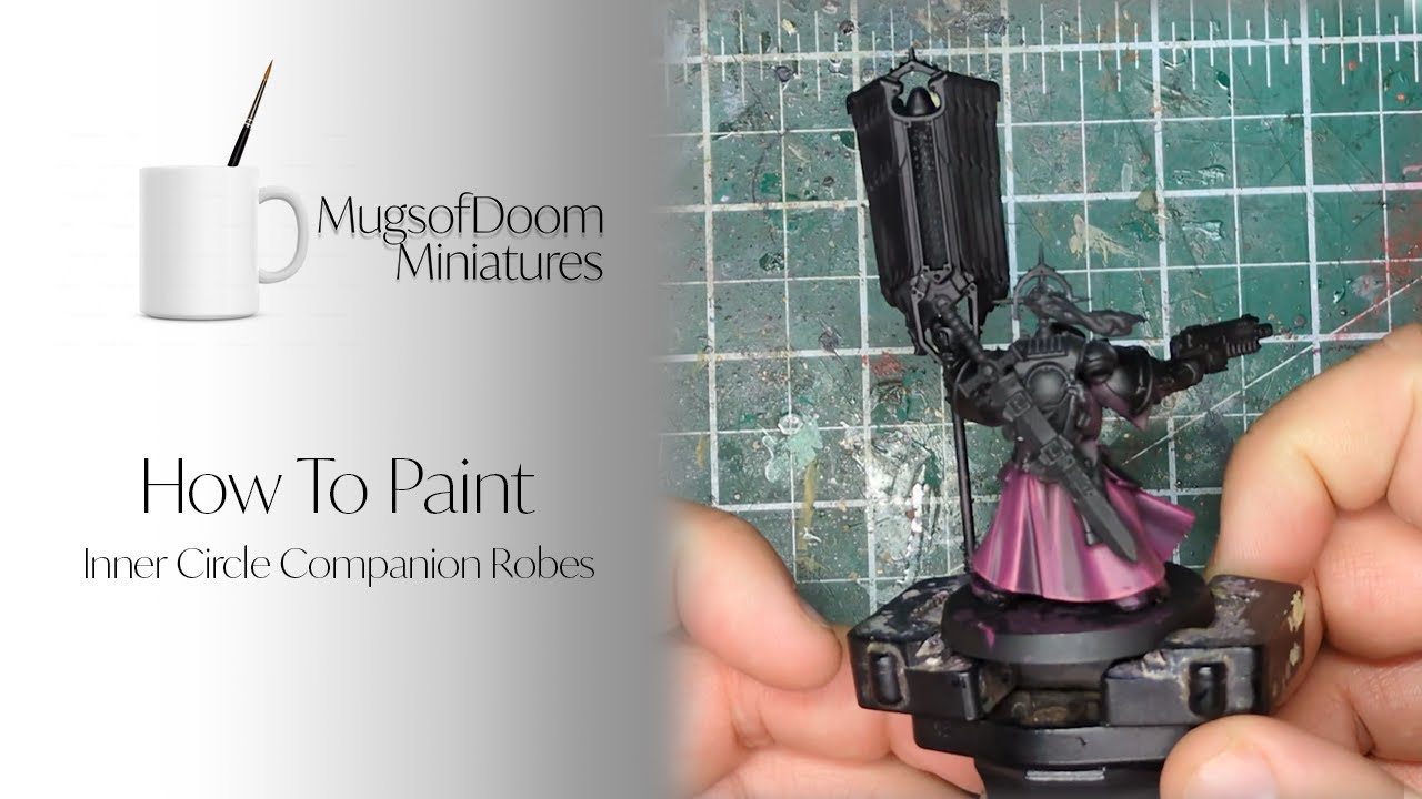 How To Paint: Inner Circle Companion Robes