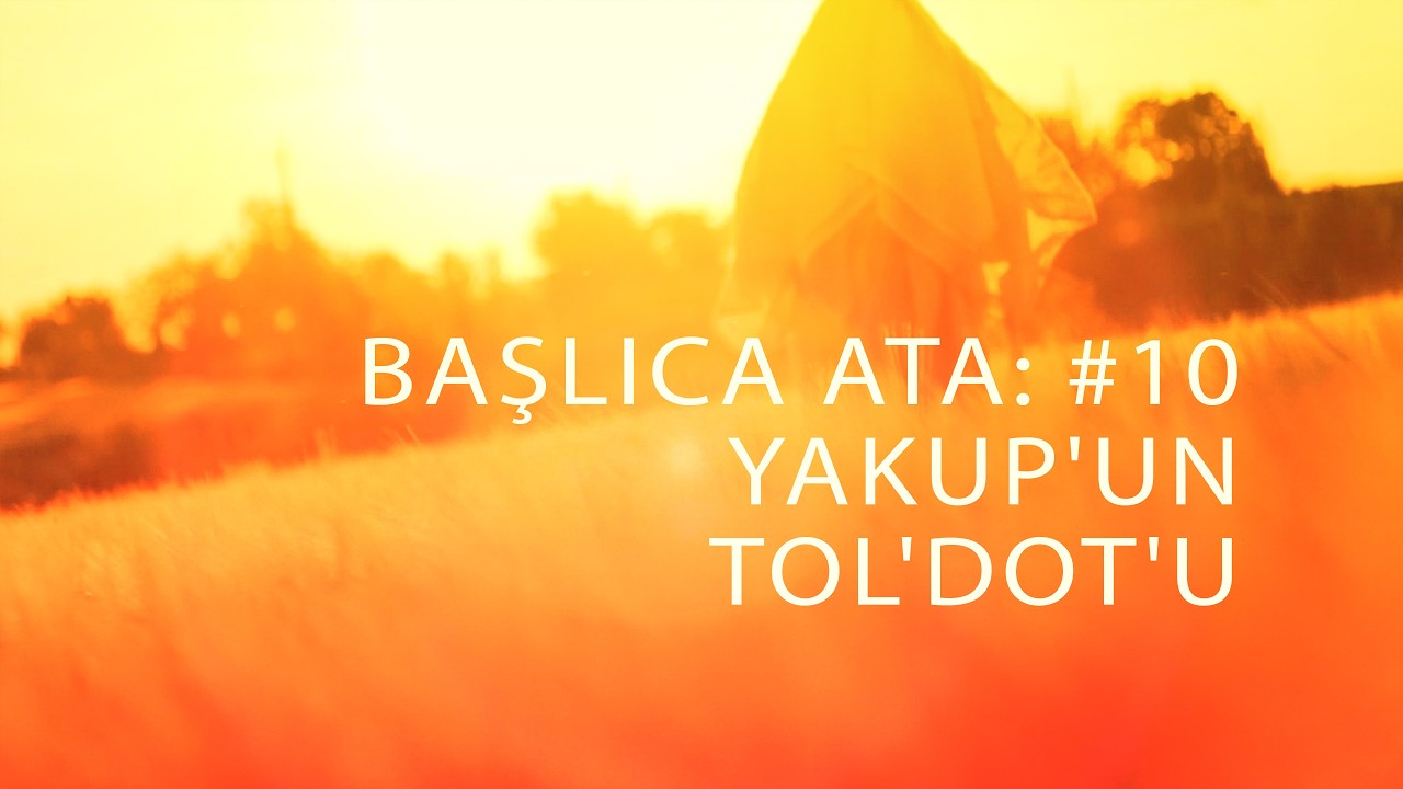 OT6251 Tr 23. Yaratılış. Başlıca Ata: #10 Yakup'un Tol'dot'u