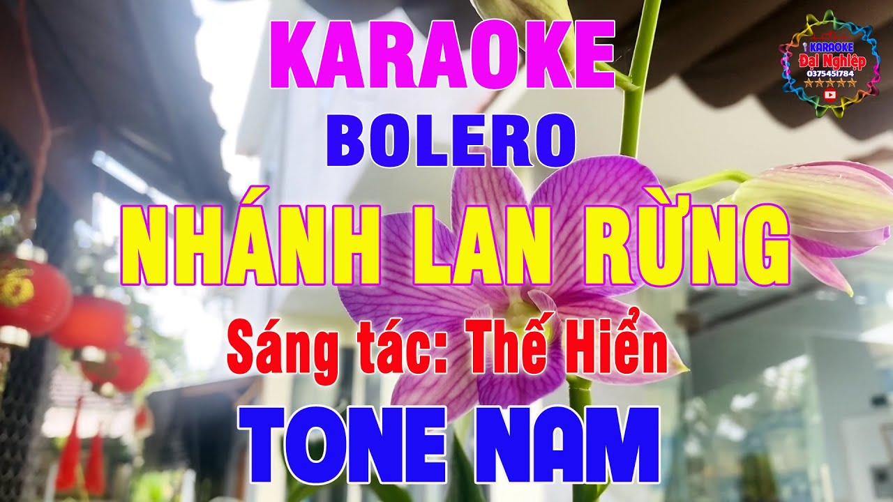Nhánh Lan Rừng (ST Thế Hiển) Karaoke Tone Nam Nhạc Sống || Karaoke Đại Nghiệp