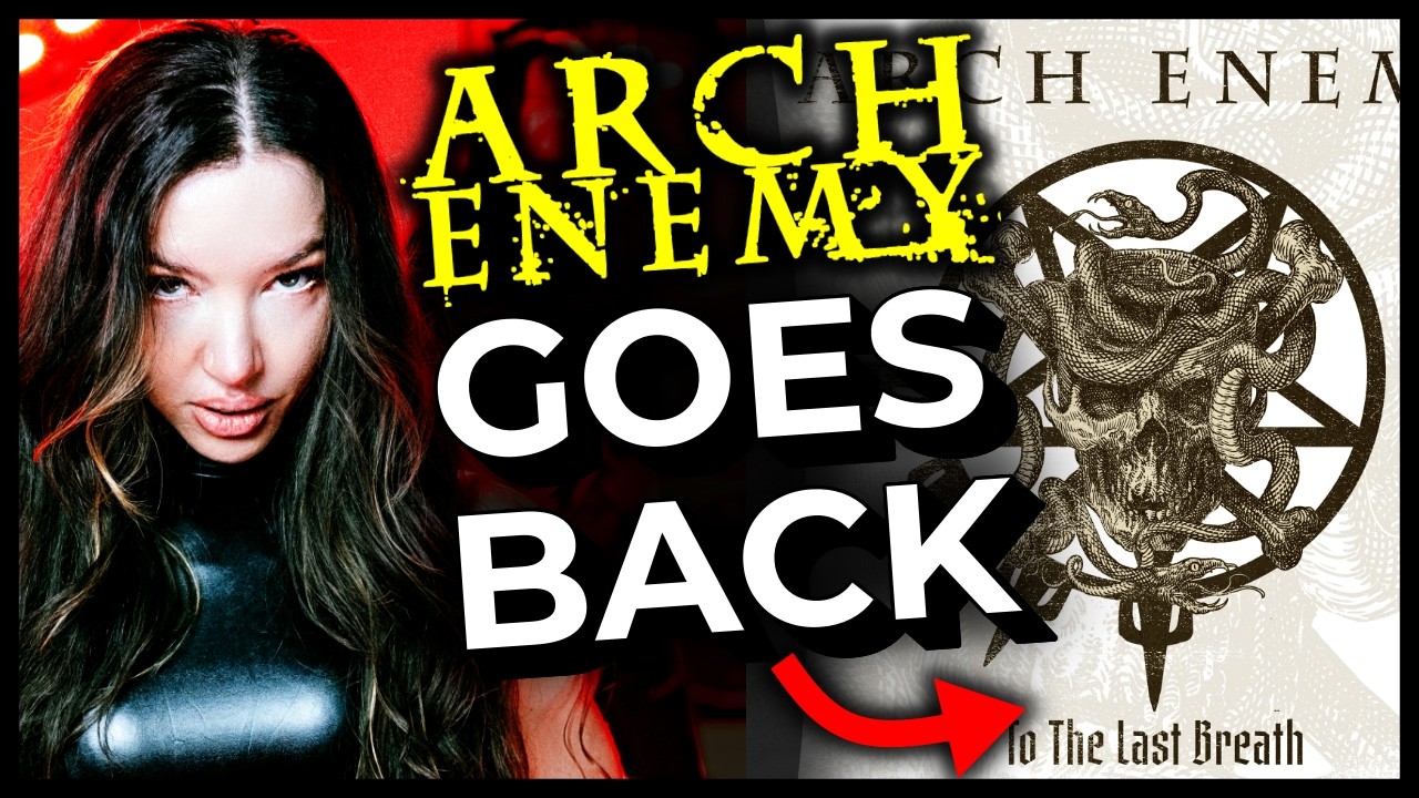 Was new ARCH ENEMY worth the hype? To the Last Breath reaction