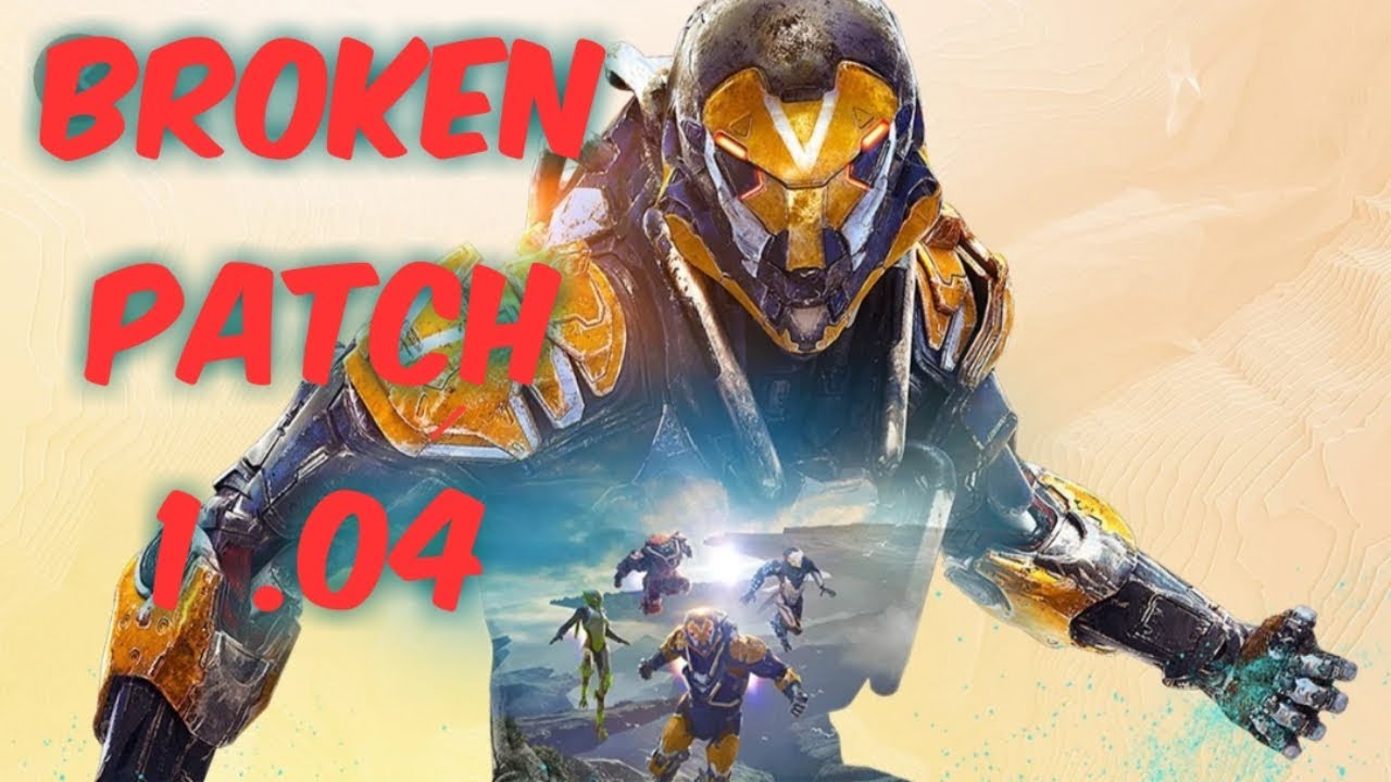 Anthem Broken Update 1.04 - Quick Play Still Bad