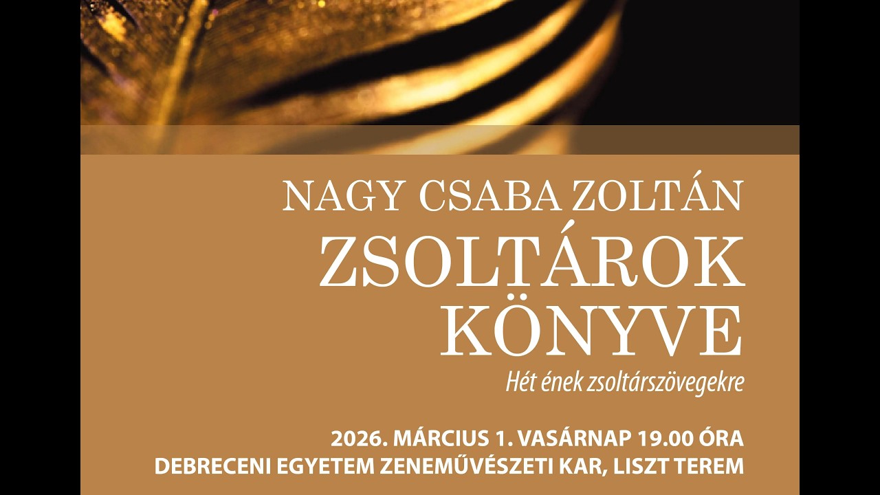 Nagy Csaba Zoltán szerzői estje - Zsoltárok könyve - 2026. 03. 01.