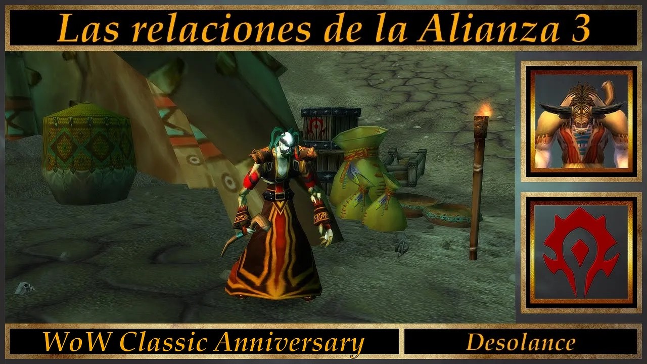 Las relaciones de la Alianza 3 World of Warcraft
