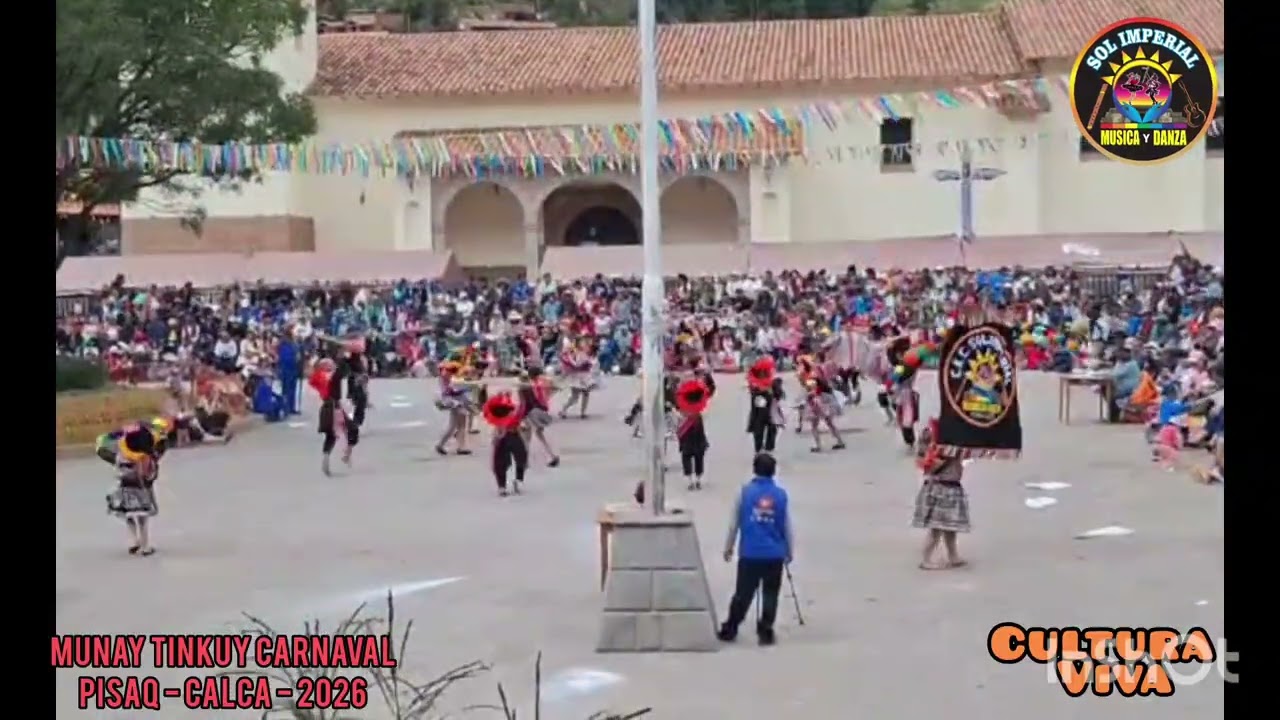 MUNAY TINKUY CARNAVAL. CAC SOL IMPERIAL 2026. 