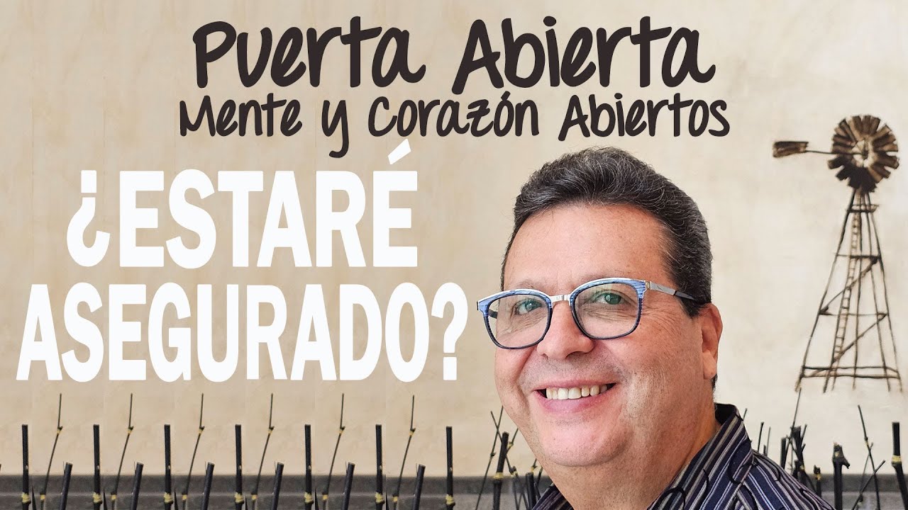 Estaré Asegurado?