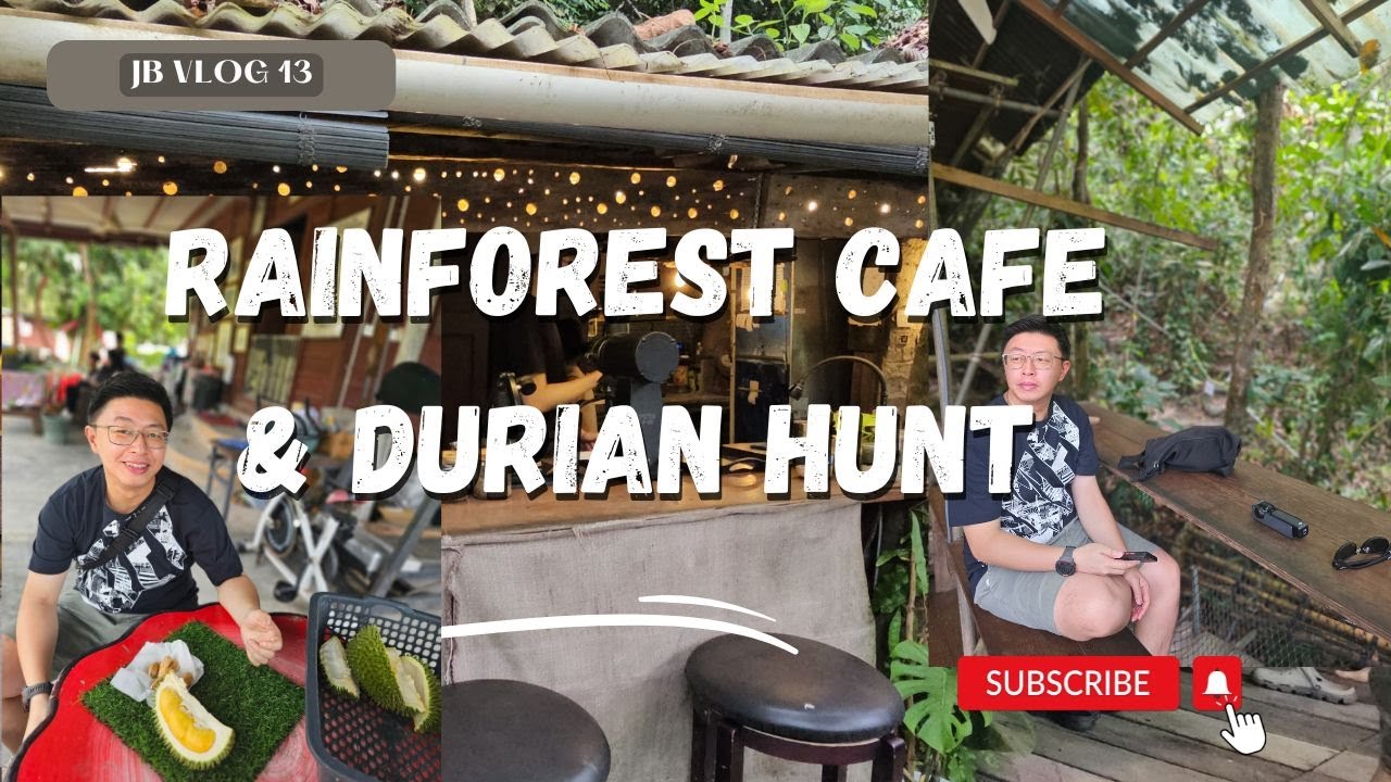 Kulai Day Trip! Rainforest Tree House Caf&eacute; + Durian Feast in Johor | 2025 JB Vlog