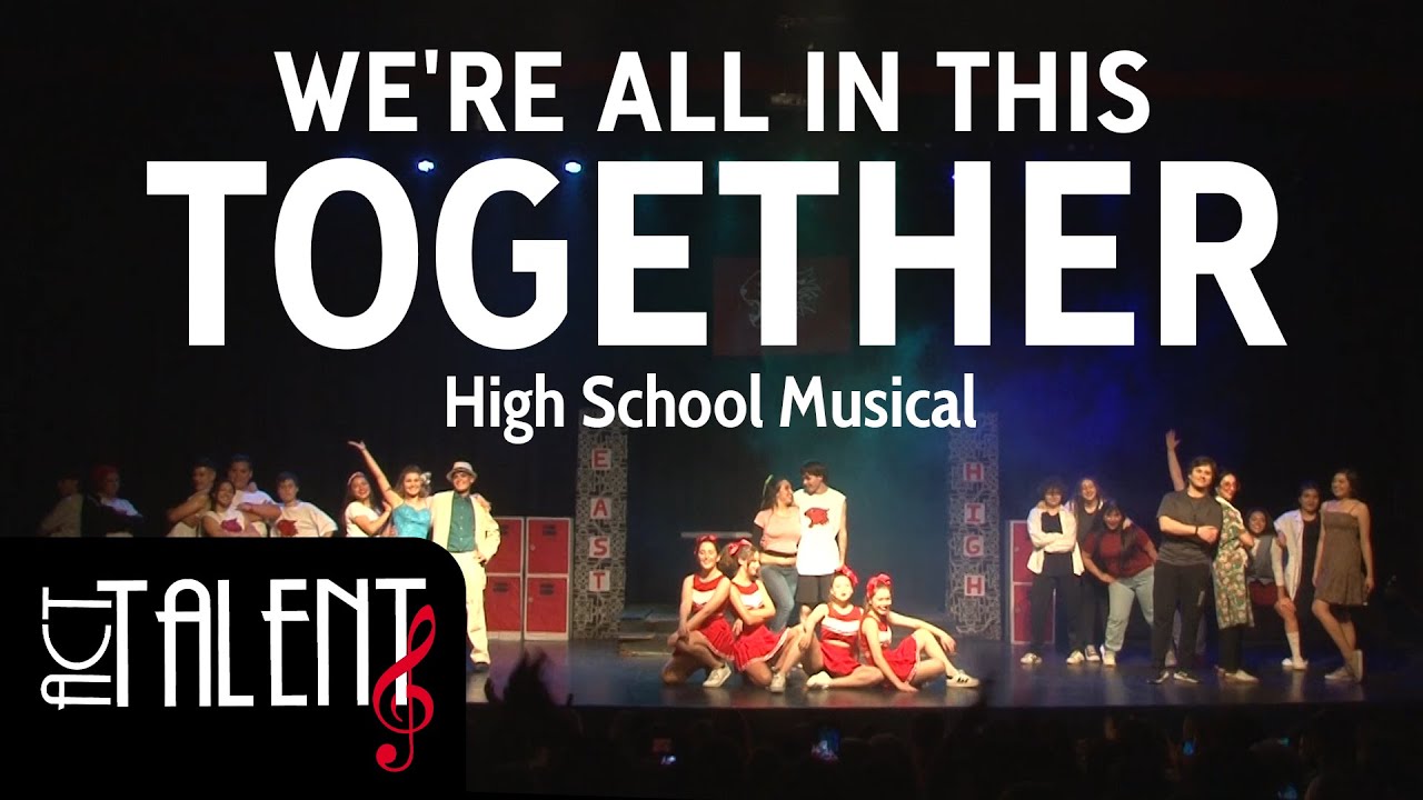 We're All in This Together - High School Musical, the musical (Spanish version) (By 