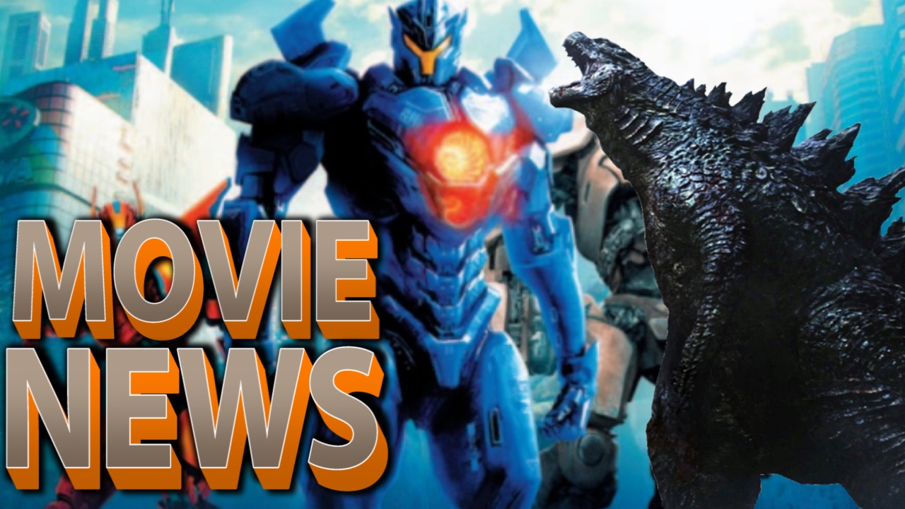 Breaking Movie News Pacific Rim 2 Uprising And Godzilla 2 King Of Monsters Update