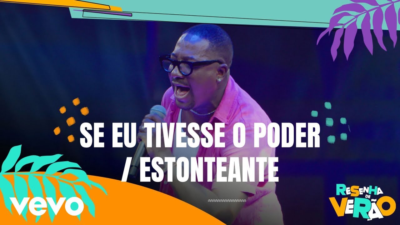 Mumuzinho - Se Eu Tivesse O Poder / Estonteante