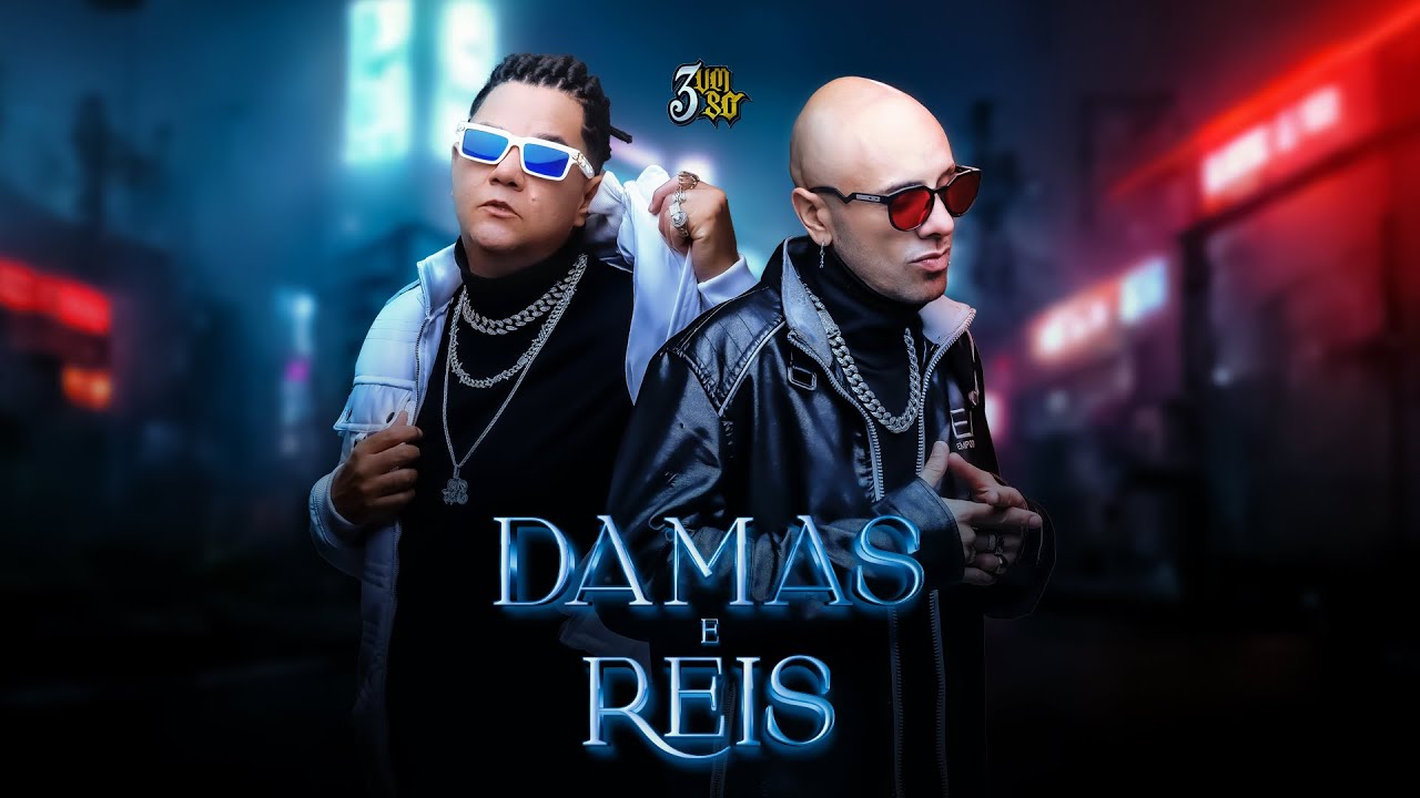 3 Um Só - Damas e Reis (Official Music Video)