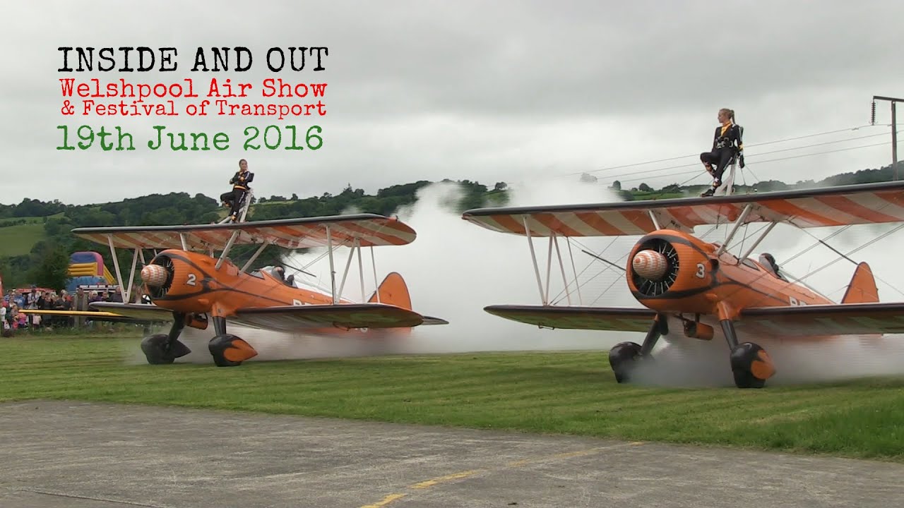 Inside and Out Welshpool Air Show 2016